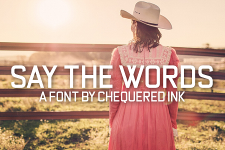 Say the Words Font