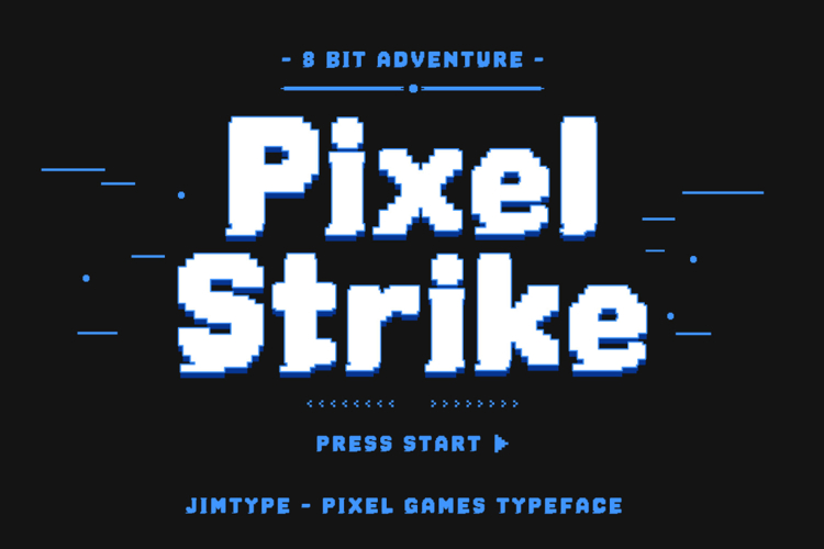 Preview of Pixel Strike Font
