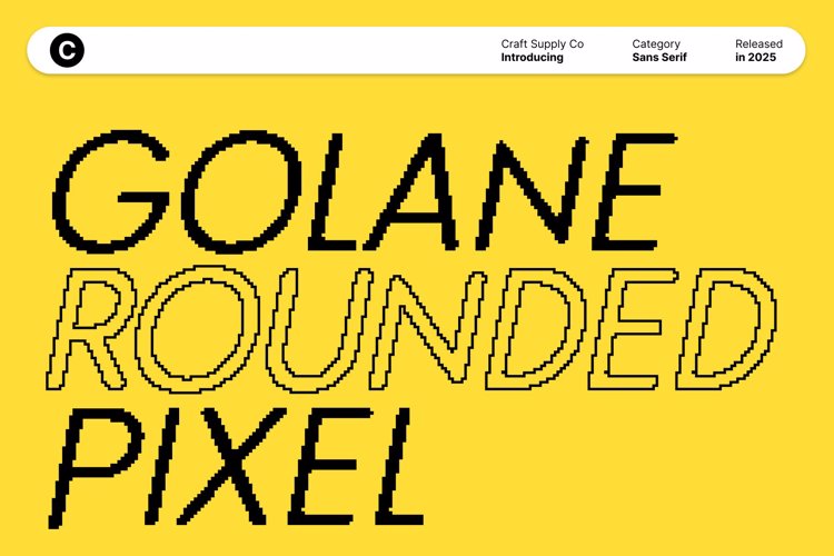Preview of Golane Rounded Pixel Font