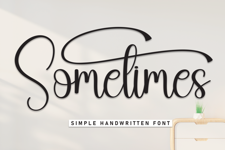 Preview of Sometimes Font