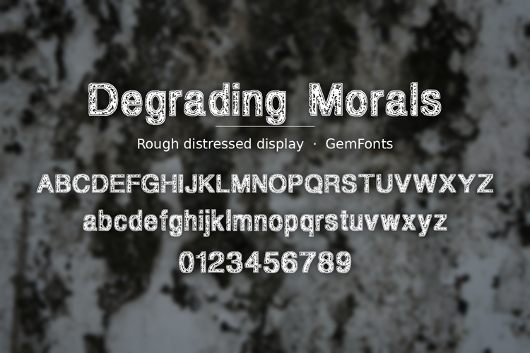 Preview of Degrading Morals Font