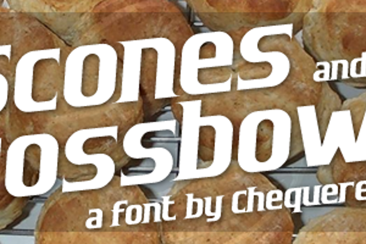 Scones and Crossbows Font