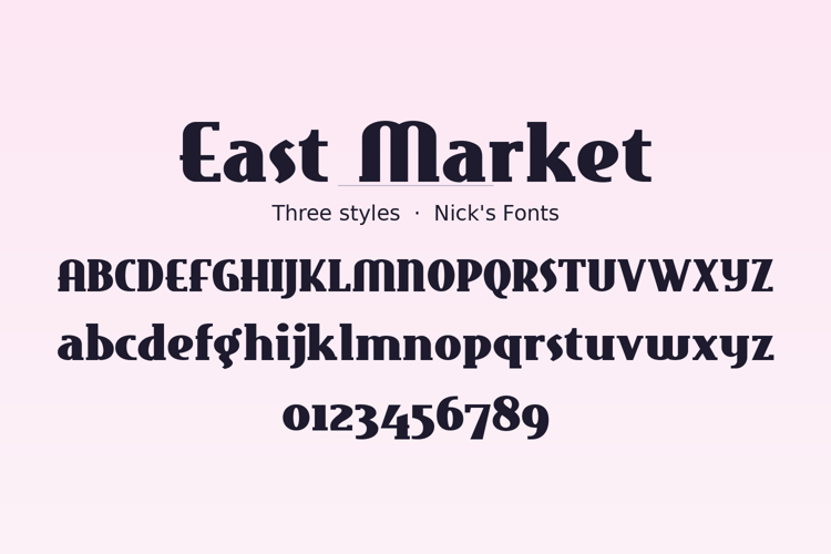 Preview of East Market Font