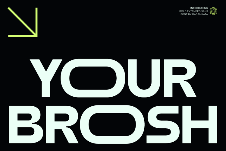 Preview of Your Brosh Font
