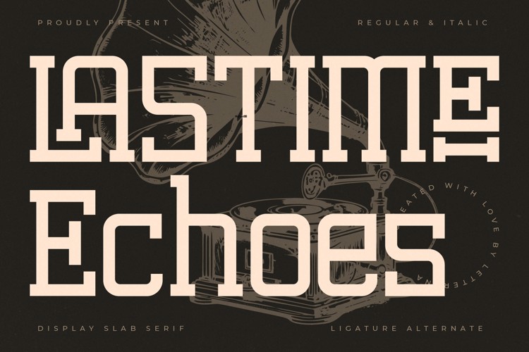 Lastime Echoes VERSION Font