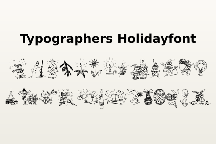 Preview of Typographers Holidayfont Font
