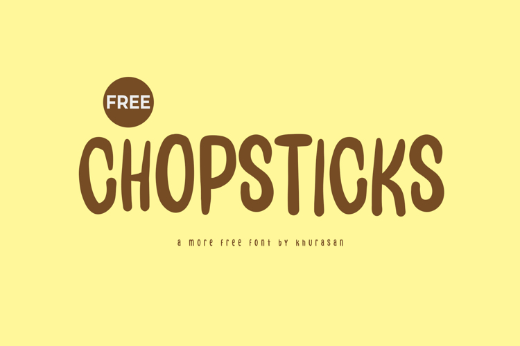 Preview of Chopsticks Font