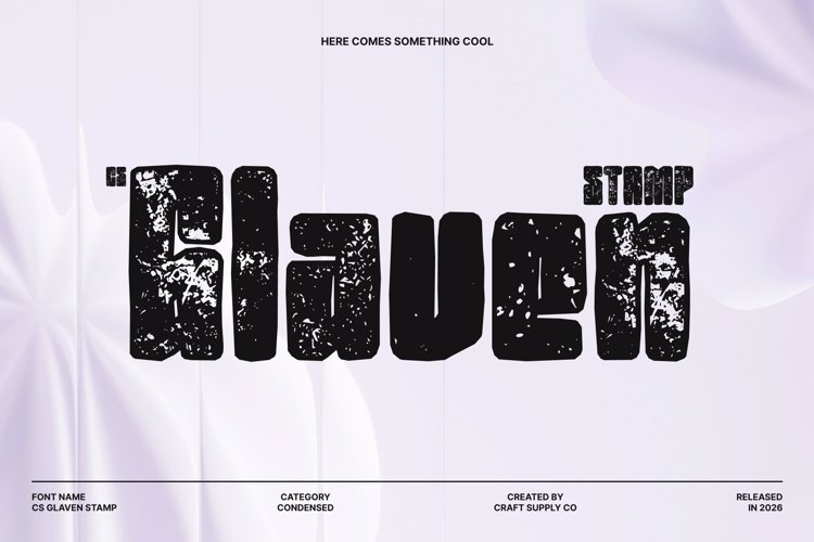 Preview of CS Glaven Stamp Font