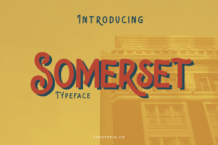 Somerset Font