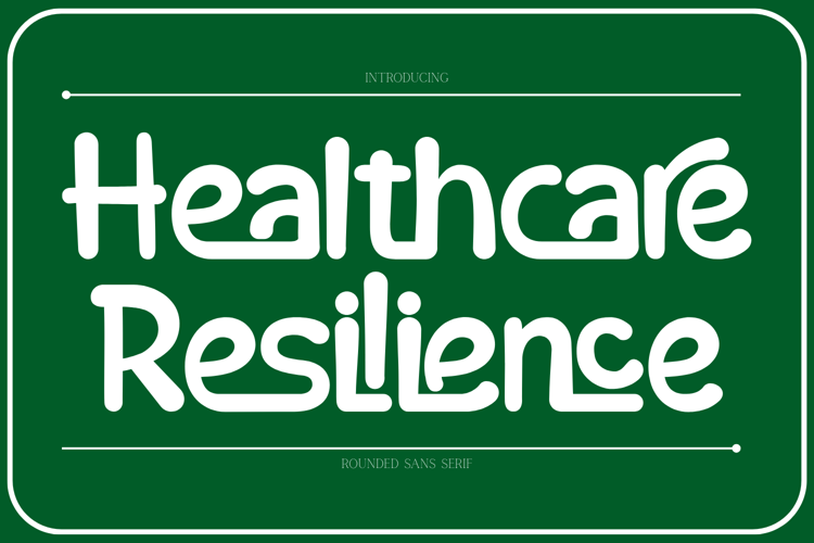 Preview of Healthcare Resilience Font