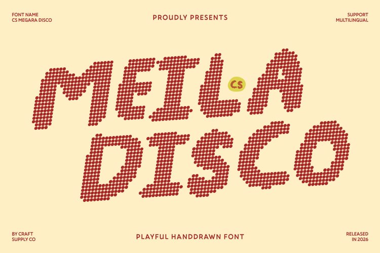 Preview of CS Meila Disco Font