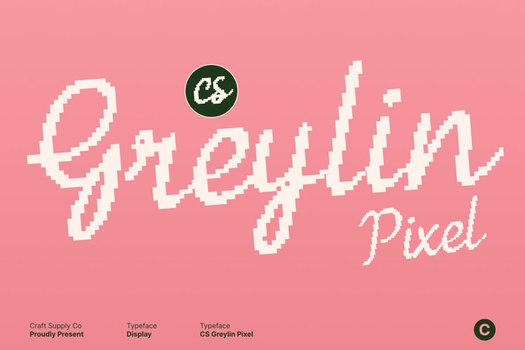 Preview of CS Greylin Pixel Font