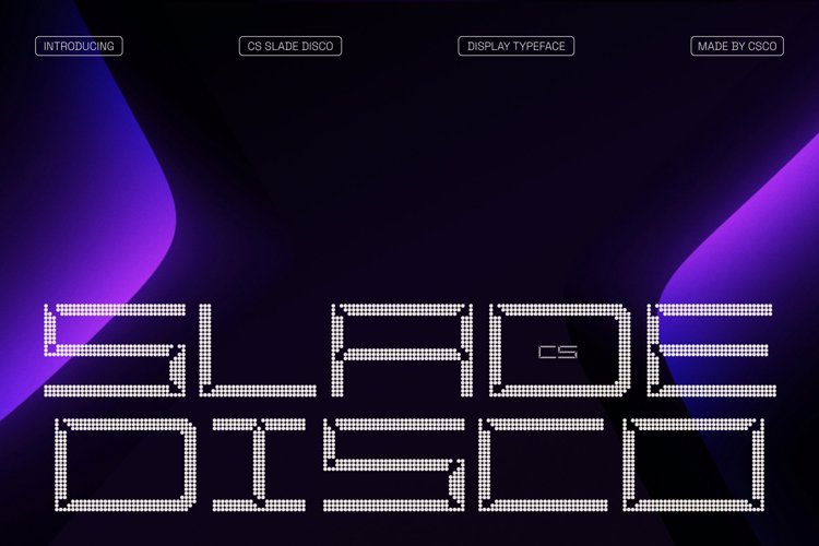 Preview of CS Slade Disco Font