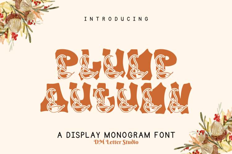 Preview of Plump Autumn Font