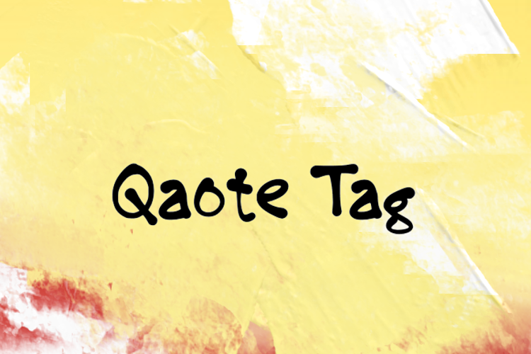 Qaote Tag Font