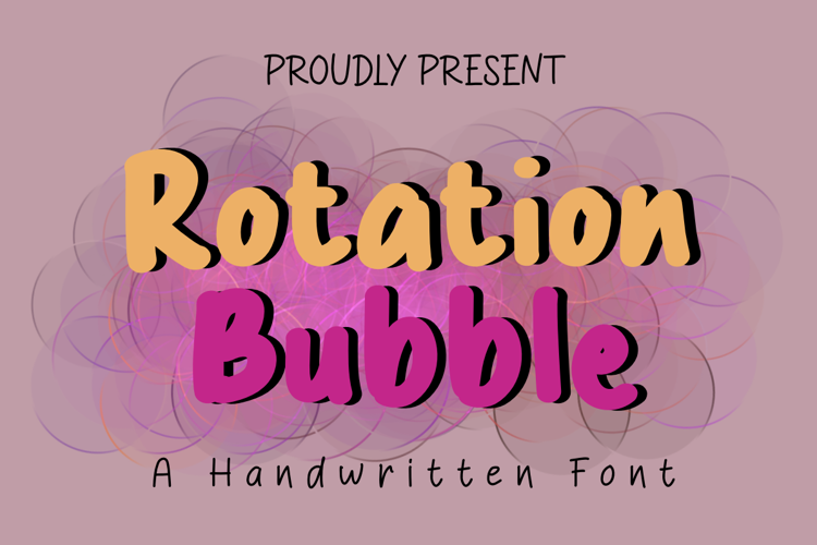 Preview of Rotation Bubble Font