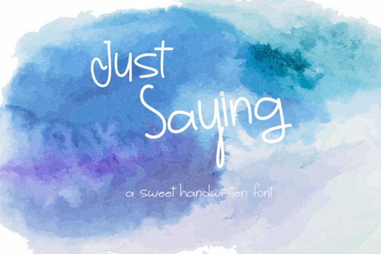 Preview of Just Saying Font