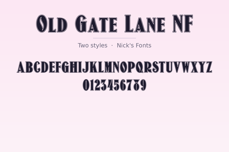 Preview of Old Gate Lane NF Font