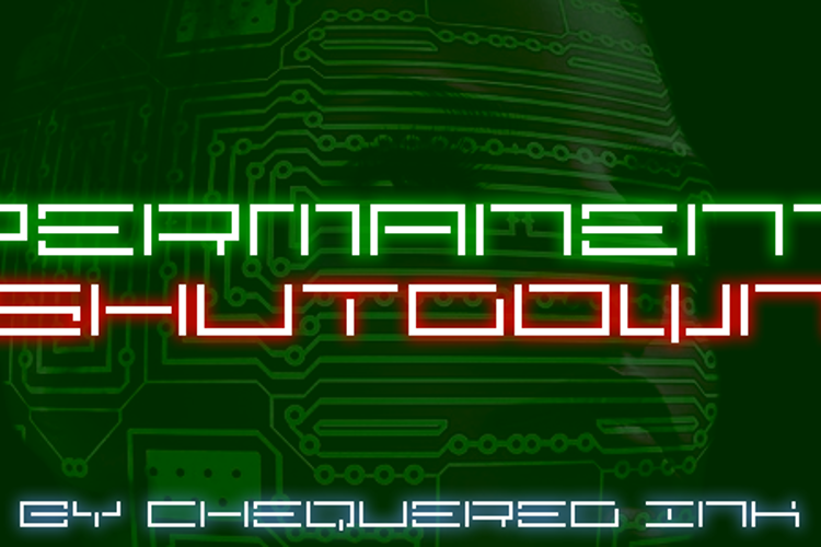 Permanent Shutdown Font