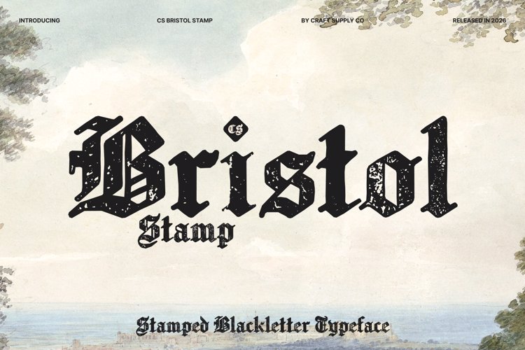 Preview of CS Bristol Stamp Font