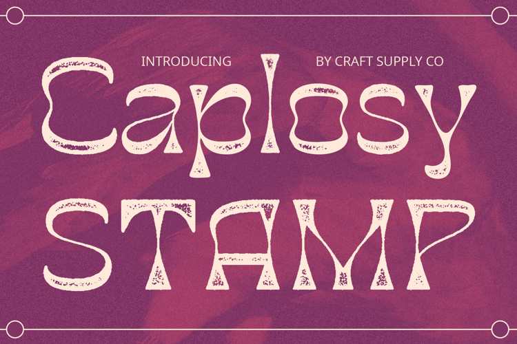 Caplosy Stamp Font
