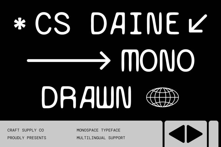 Preview of CS Daine Mono Drawn Font