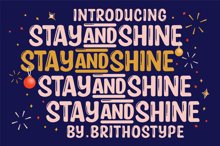 Stay and Shine Font
