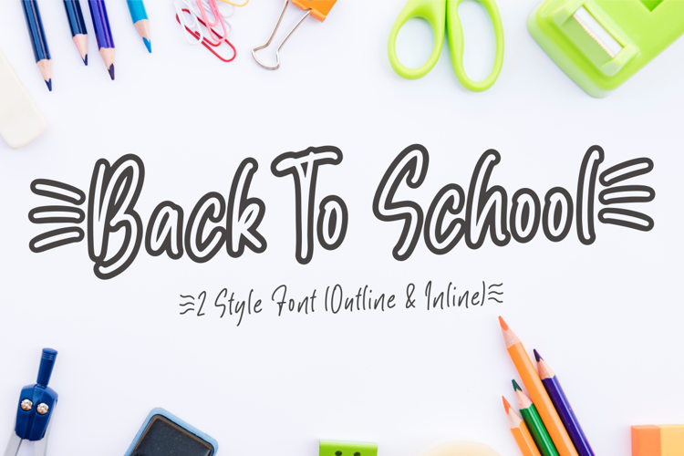 Back To School - Outline And Inline Font