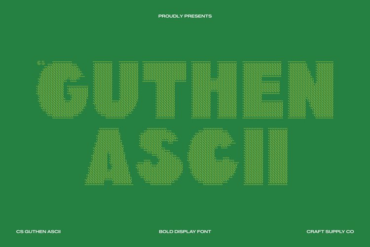 Preview of CS Guthen Ascii Font