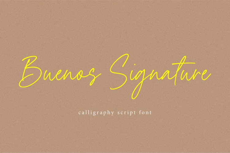 Buenos Signature Font