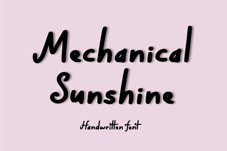 Preview of Mechanical Sunshine Font