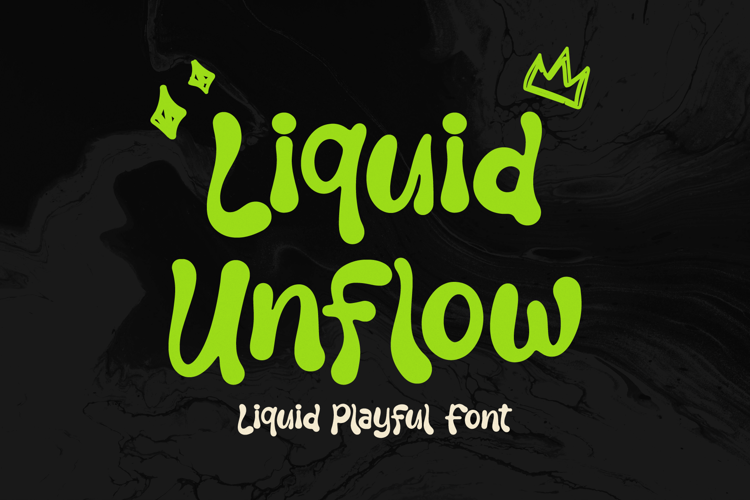 Preview of Liquid Unflow Font