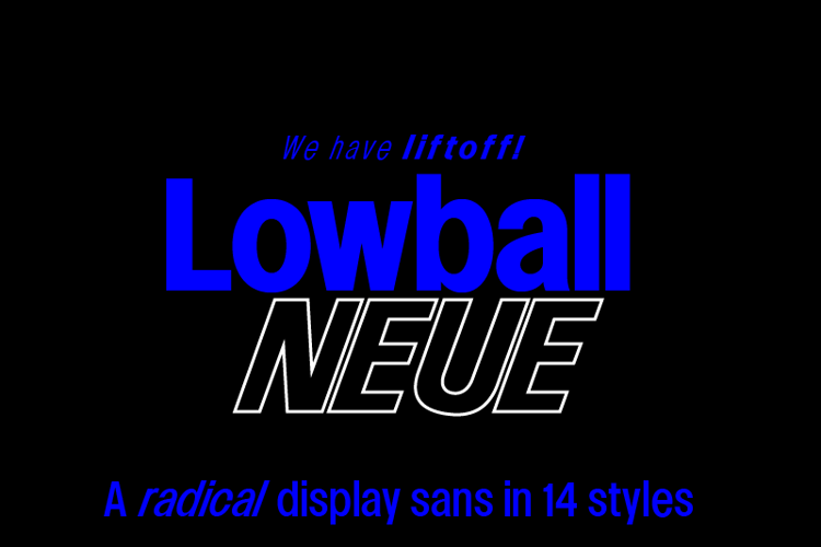 Lowball Neue Font