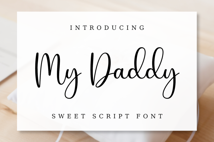 My Daddy Font