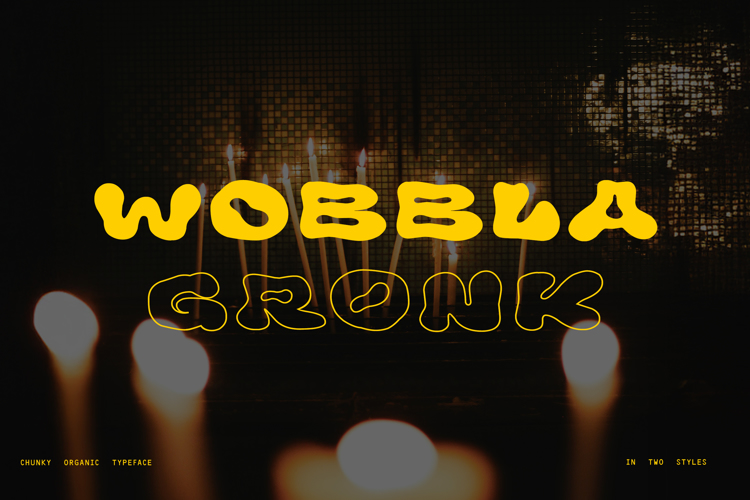 Preview of Wobbla Gronk Font