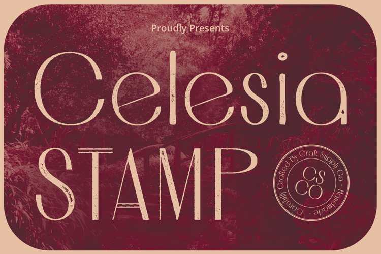 Celesia Stamp Font