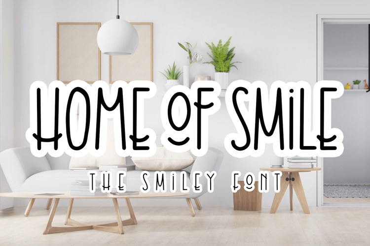 Home Of Smile Font