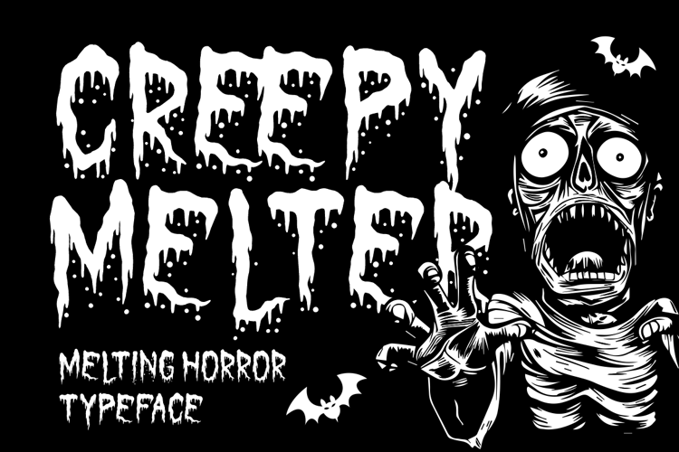 Preview of Creepy Melter Font
