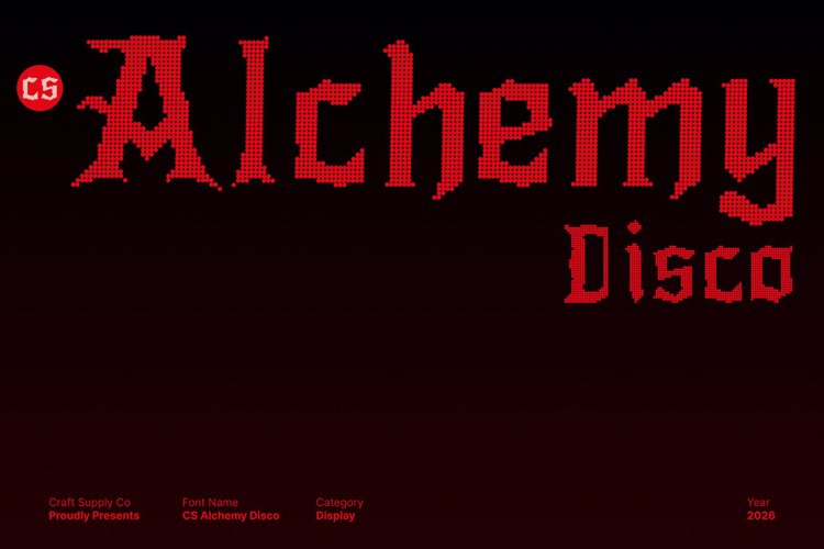 Preview of CS Alchemy Disco Font