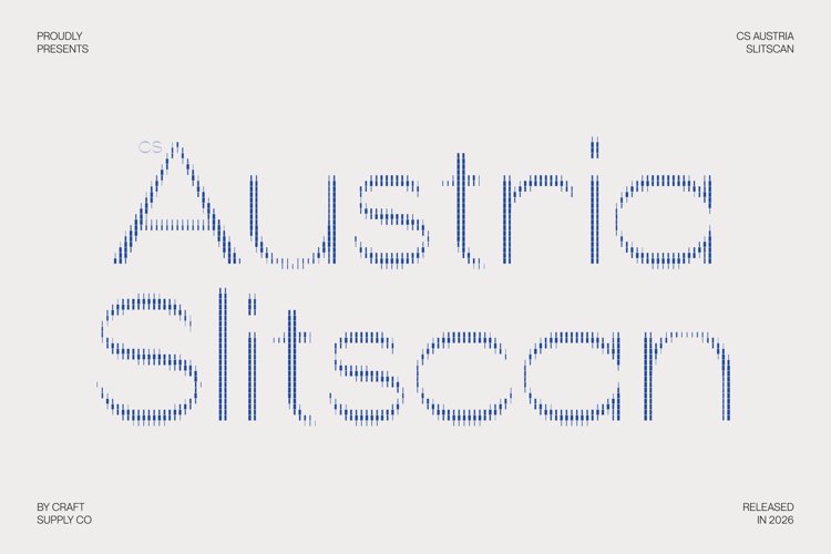 Preview of CS Austria Slitscan Font