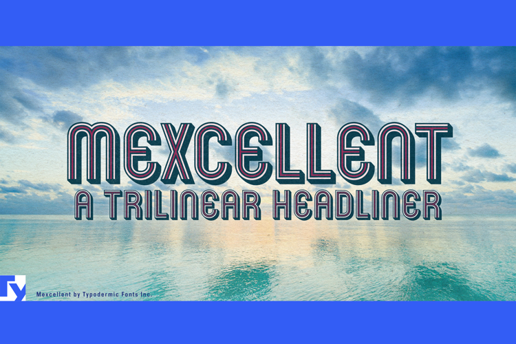 Preview of Mexcellent Font