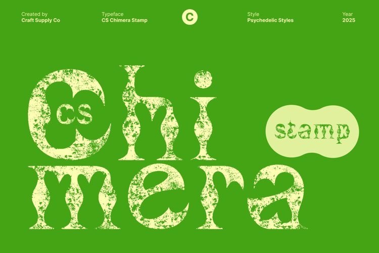 Preview of CS Chimera Stamp Font