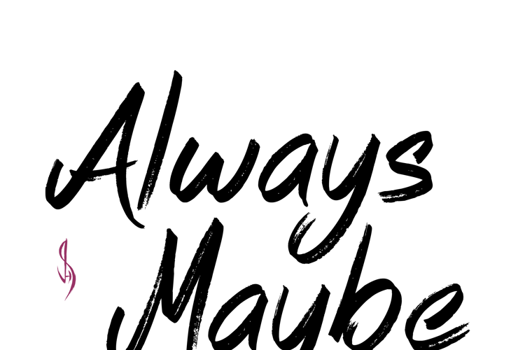 Always Maybe Font
