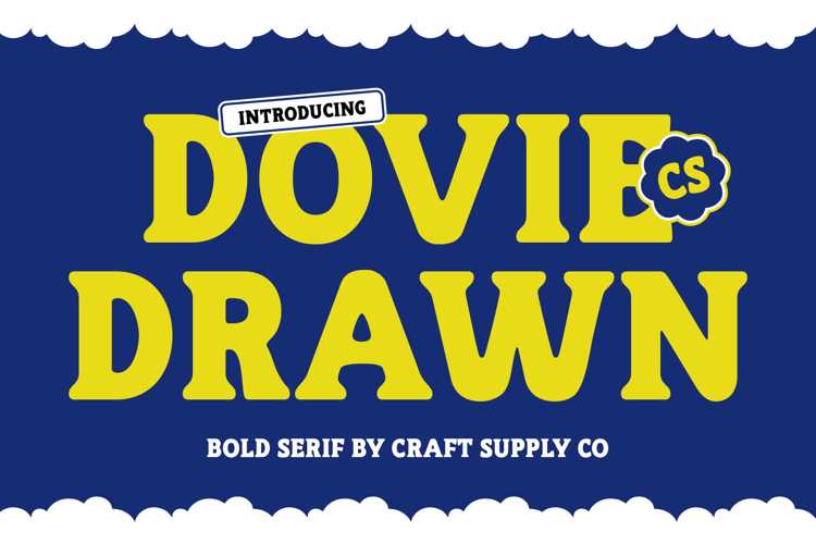 CS Dovie Drawn Font