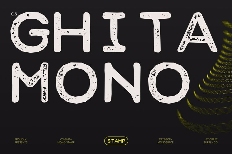 Preview of CS Ghita Mono Stamp Font