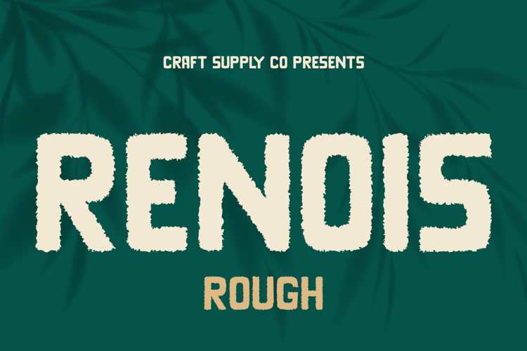 Renois Rough Font