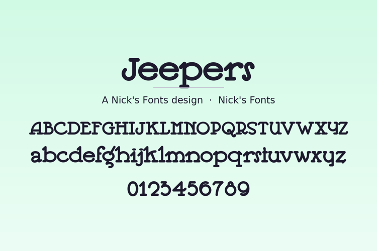 Preview of Jeepers Font