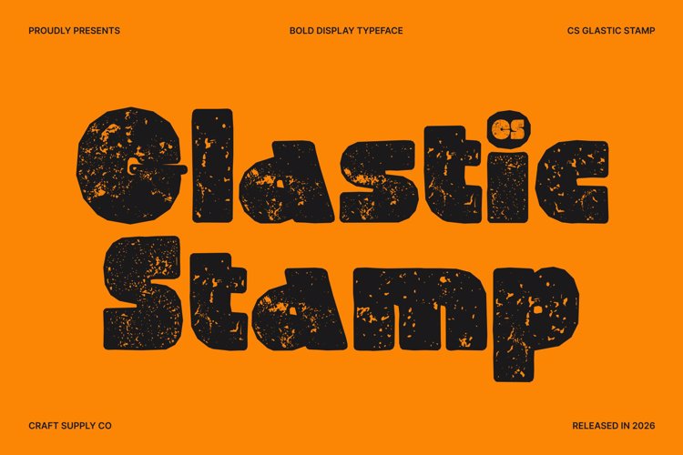 Preview of CS Glastic Stamp Font
