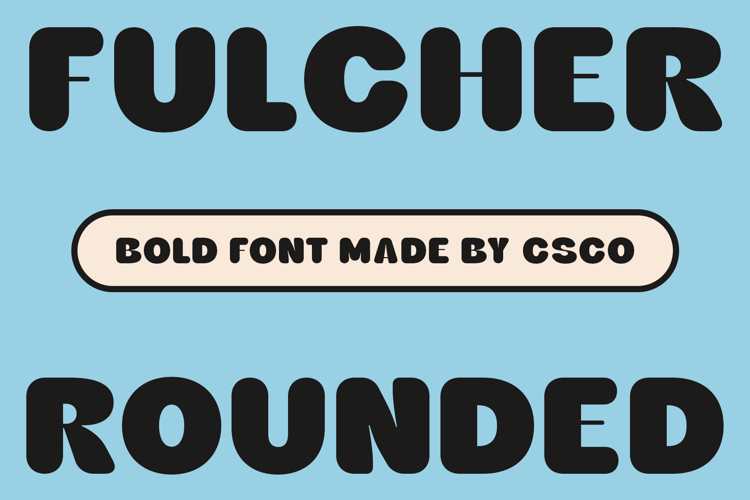 Fulcher Rounded Font