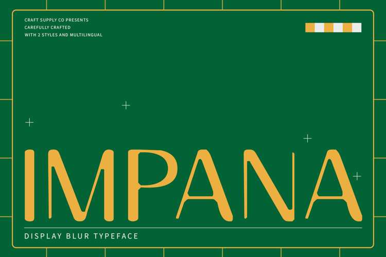 Impana Blur Font